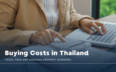 Buying Costs in Thailand: Taxes, Fees and Ongoing Property Expenses